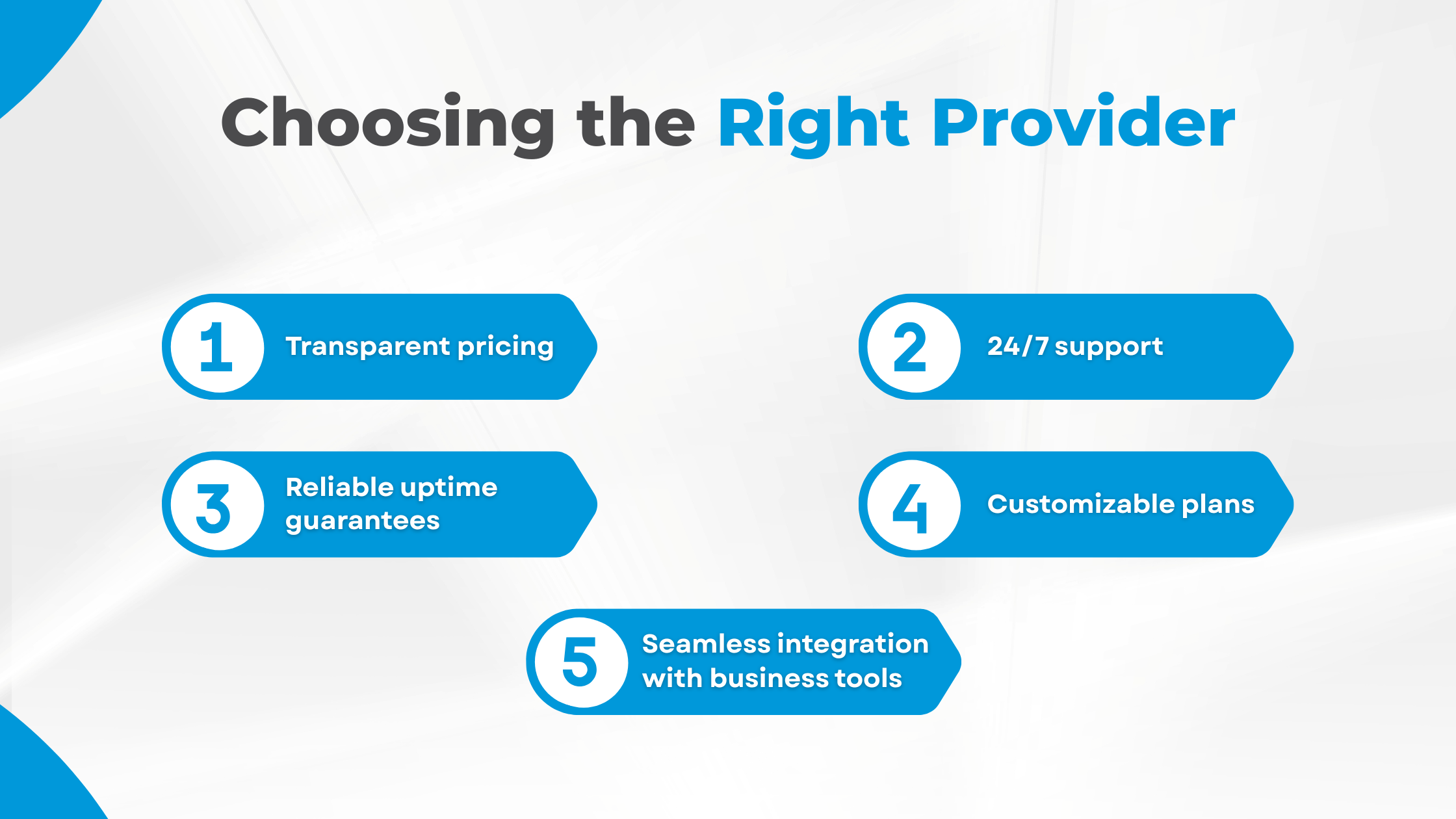 Choosing the Right Provider