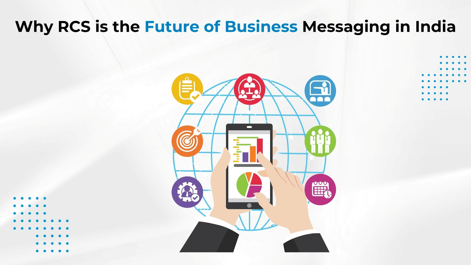 Why RCS is the Future of Business Messaging in India